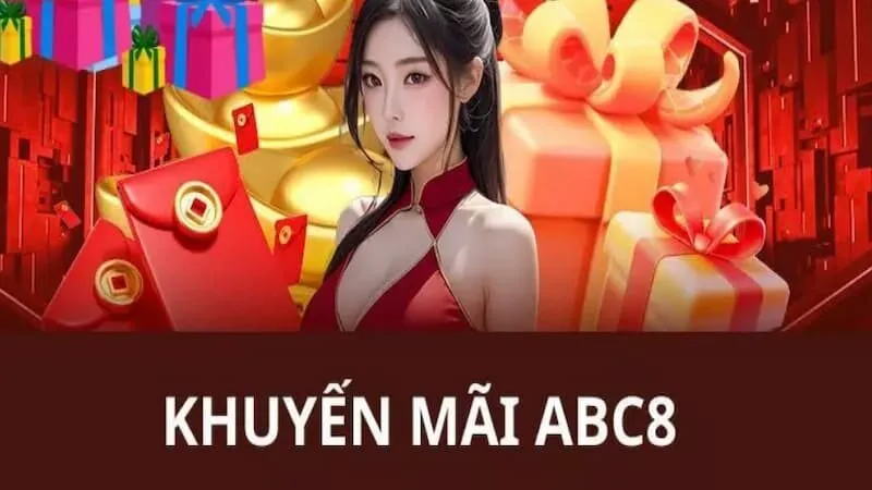 Các sự kiện khuyến mãi ABC8 giá trị khủng
