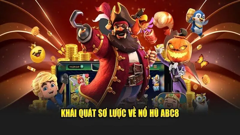 Nổ hũ ABC8 là gì?